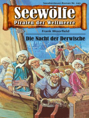 cover image of Seewölfe--Piraten der Weltmeere 243